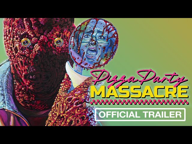 PIZZA PARTY MASSACRE - Official Trailer