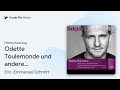„Odette Toulemonde und andere Geschichten:…“ von Eric-Emmanuel Schmitt · Hörbuchauszug