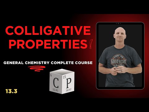 Colligative Properties Calculations | Freezing, Boiling, Vapor Pressure & Osmosis (13.3) | Gen Chem