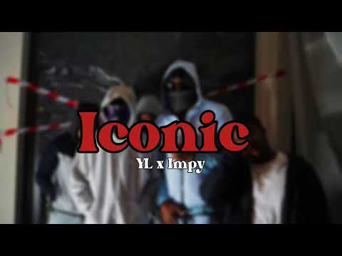 YL x #ZQ Impy - Iconic (Prod. GimoBeats)