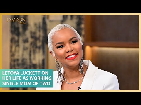 LeToya Luckett Keeps It Real About Her Life As a Working Single Mom of Two