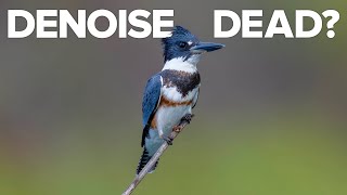 Is Topaz DeNoise Dead?