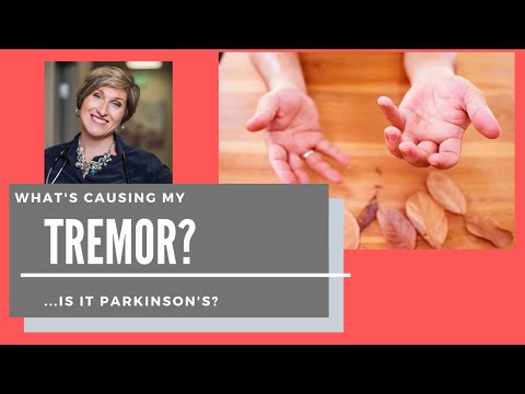 Is my tremor due to Parkinson's?