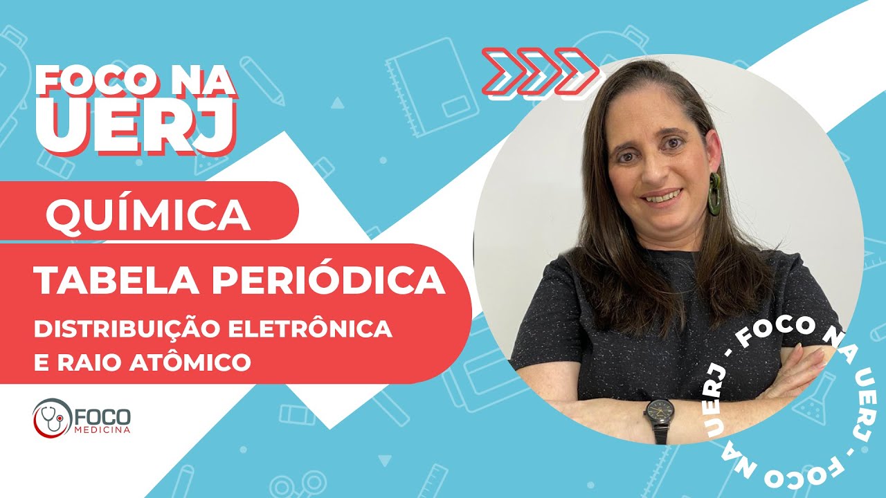 Tabela periódica - Foco na UERJ