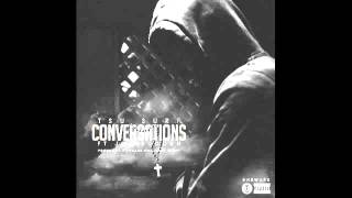Tsu Surf Ft. Joe Budden - Conversations