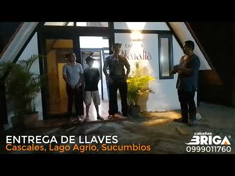 Entrega de Llaves #CabañasBRIGA #cabañaKaty Cascales, Lumbaqui, Lago Agrio, Sucumbíos Glamping