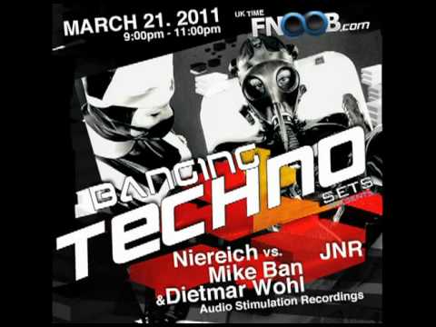 Banging Techno sets :: 001 -- Niereich vs. Mike Ban & Dietmar Wohl __ JNR