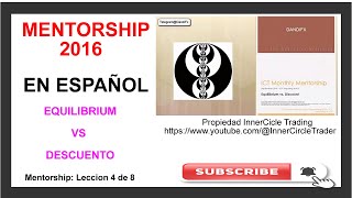 ¡Equilibrio vs. Descuento: ✨ El Dilema del Trader RESUELTO en ICT Mentorship 2016!