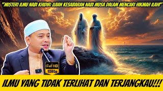 Download lagu Misteri Kisah Nabi Khidir & Nabi Musa‼️| Ustaz Wadi Anuar mp3