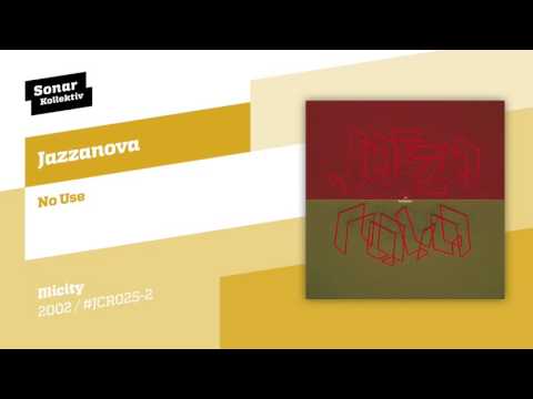 Jazzanova - No Use