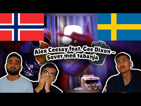 Norwegians React To (Swedish Rap) Reacting Til Alex Ceesay feat. Gee Dixon - Sover med tabanja