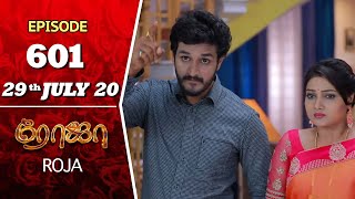 ROJA Serial  Episode 601  29th July 2020  Priyanka