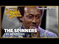 I'll Be Around - The Spinners | The Midnight Special