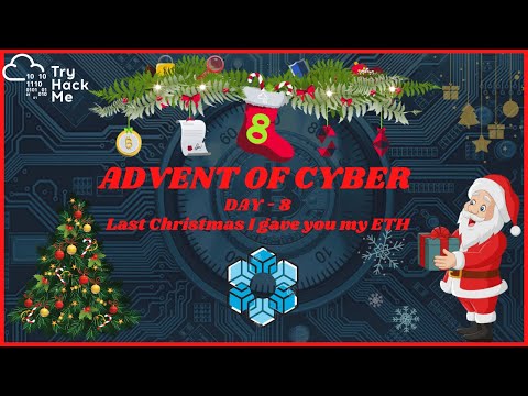 Day 8 | Advent of cyber 4 2022 | Smart Contracts | TryHackMe
