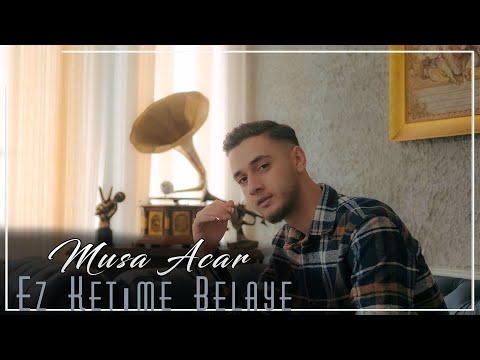 Musa Acar-Ez Ketıme Belaye (NewClip) 2023
