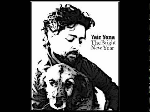 Yair Yona - The Bright New Year (By Bert Jansch) | יאיר יונה