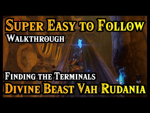 DIVINE BEAST VAH RUDANIA WALKTHROUGH - FINDING THE TERMINALS - THE LEGEND OF ZELDA BOTW - EASY GUIDE