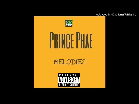 Prince Phae - Melodies