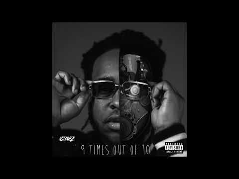 Cyko - 9 times out of 10