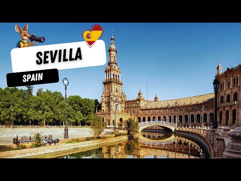 Top 10 things to do in Sevilla | Spain - Travel Guide 2024