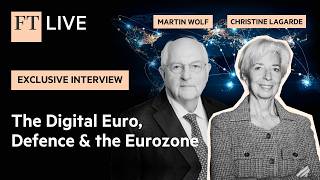 Christine Lagarde: “Europe Is Facing an Existential Crisis” | In Conversation with Martin Wolf