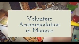 Volunteer Accommodation in Morocco