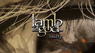 Lamb Of God - Guilty (instrumental)