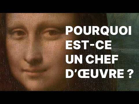 La Joconde de Léonard de Vinci, expliquée. (Analyse)