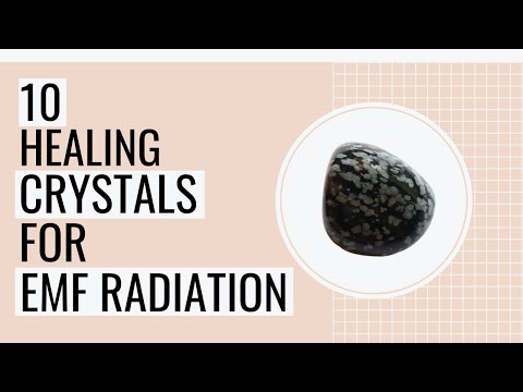 10 Protective Crystals For EMF Radiation
