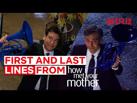 母との出会い方』で語られる最初と最後のセリフ｜Netflix (The First And Last Lines Spoken In How I Met Your Mother | Netflix)