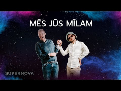 MĒS JŪS MĪLAM “Rich Itch” | dziesmas vizītkarte | Supernova2022