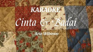 Download lagu KARAOKE!!! Cinta & Badai - Arie Wibowo|| Lirik mp3