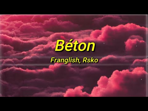 Franglish - Béton ft. Rsko (tiktok/paroles) | Oh non, tout est vrai, on fait pas semblant