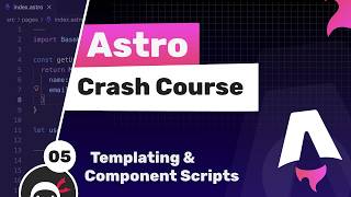 Astro Crash Course #5 - Templating