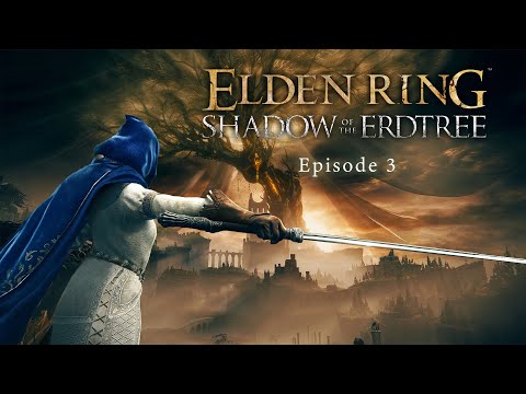 ELDEN RING Shadow Of The Erdtree DLC - Walkthrough Part 3: Finding Igon!