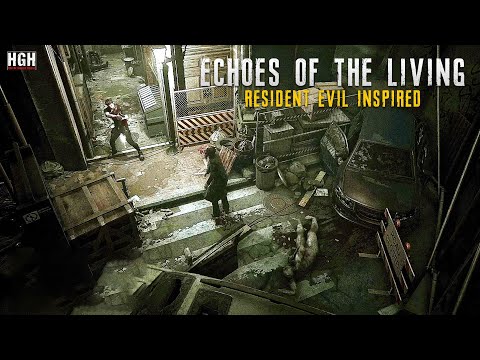 Echoes of the Living | New Resident Evil Inspired | Longplay Walkthrough Gameplay | No Commentary