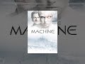 The Machine