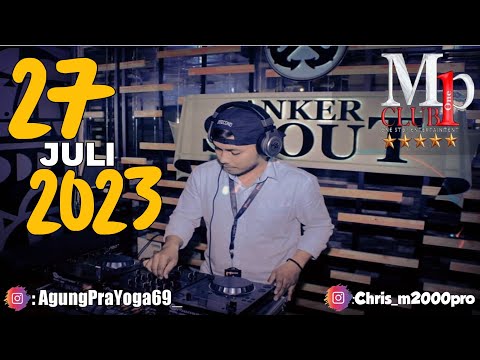 "SOUND APANI TEPIJAK" DJ CHRIS MP CLUB 27 JULI 2023 VVIP AGUNG PRAYOGA