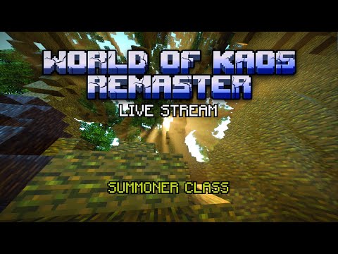 Summoner Class - World of Kaos Remaster