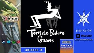 How To Build Terrible Posture Games - Episode 8 - Winterborn Podcast