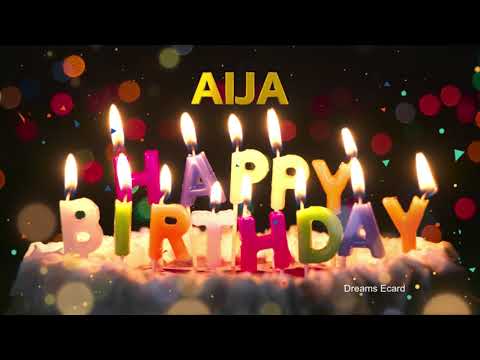 AIJA Happy Birthday Status  |  Happy Birthday AIJA | Special wishes for AIJA #birthday