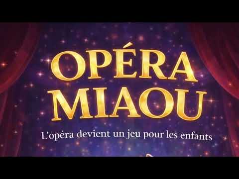 Teaser - Opéra Miaou 