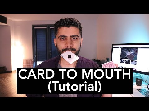 CARD TO MOUTH Magic Trick - TUTORIAL Video