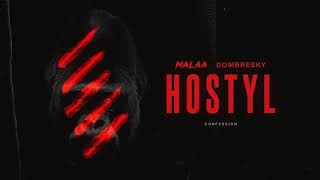Malaa & Dombresky - Hostyl