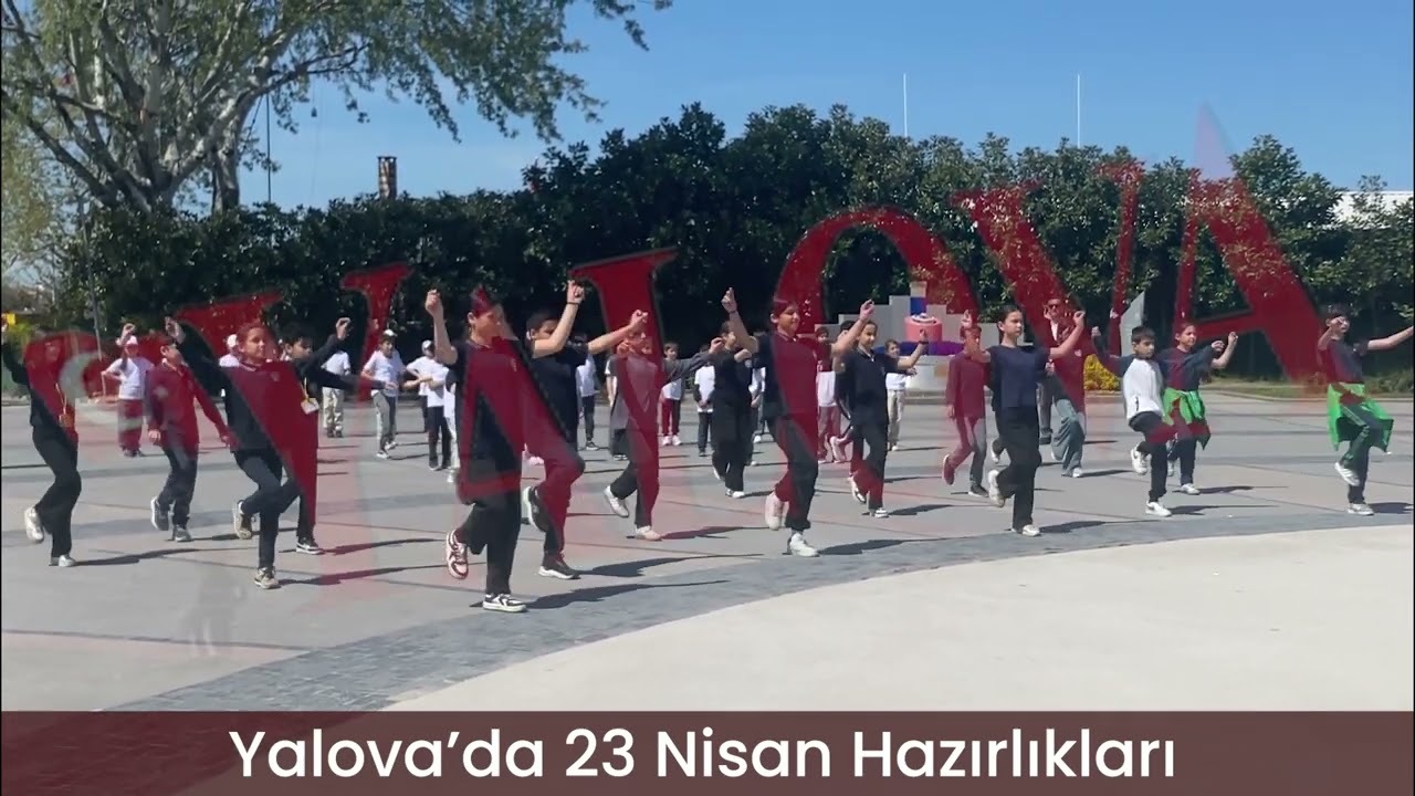 Yalova’da 23 Nisan Hazırlıkları