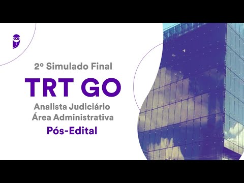 2º Simulado Final TRT GO – Analista Judiciário – Área Administrativa – Pós-Edital - Correção