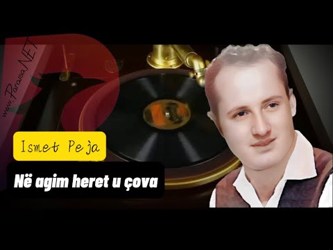 Ne agim heret u cova - Ismet Peja