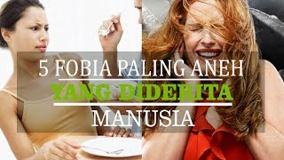 5 Fobia Paling Aneh yang Pernah Diderita Manusia, Nomor 5 Sangat Menyedihkan!