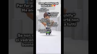 Come rispondere agli insulti😍❤️#famousshorts #fypシ #goviral #perte