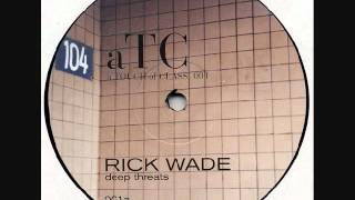Rick Wade - Cool Out